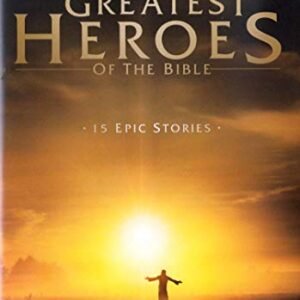 Greatest Heroes of the Bible: The Complete Collection