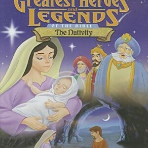 Greatest Heroes and Legends of the Bible: The Nativity