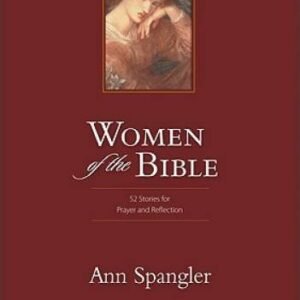 Women of the Bible: 52 Stories for Prayer and Reflection - Hardcover - GOOD