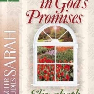 Walking in God's Promises: Character Studies: Sarah (A Woman After G - VERY GOOD