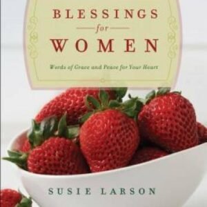 Blessings for Women: Words of Grace and Peace for Your Heart - Hardcover - GOOD