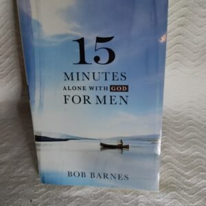 15 Minutes Alone with God for Men  Paperback Bob Barnes Worship Book Bible Verse