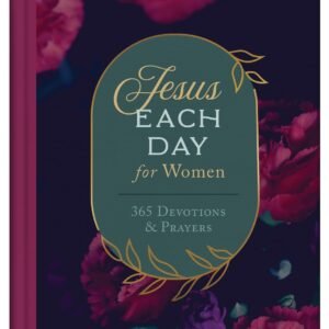 Jesus Each Day for Women