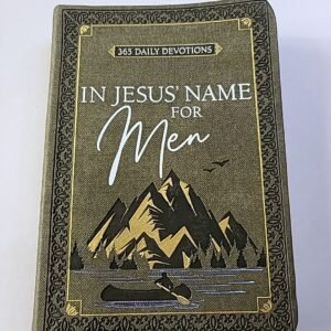 In Jesus' Name for Men: 365 Daily Devotions by Broadstreet