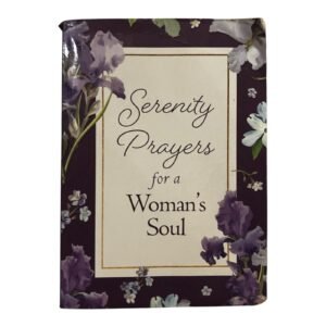 Serenity Prayers for a Woman’s Soul Emily Biggers Christian Devotional Book