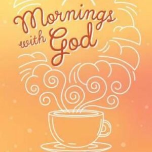 Mornings with God: Prayers and Devotions for Women - Paperback - VERY GOOD