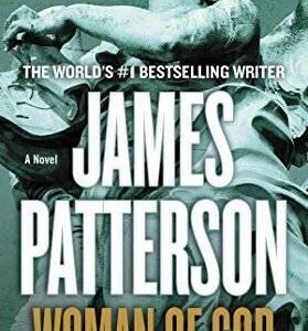 Woman of God - Mass Market Paperback By Patterson, James - VERY GOOD