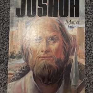 Joshua: Man of Faith by Mark E. Petersen (1978, Hardcover)