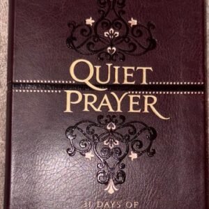 Quiet Prayer: 31 Days of Meditation for Women Imitation Leather Christian Book