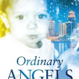 Ordinary Angels - Paperback By Evans, Sharon Stevens - VERY GOOD