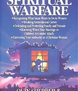 A Woman's Guide to Spiritual Warfare: A Woman's Guide for Battle