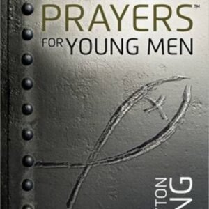 One-Minute PrayersÂ® for Young Men - Hardcover By King, Clayton - VERY GOOD