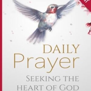 Daily Prayer Seeking the Heart of God (Large Print Devotional for Men and Wo...