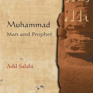 Muhammad: Man and Prophet Paperback – March 1, 2010 Paperback