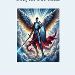 Spiritual Warfare Prayers for Men Prayer Rock