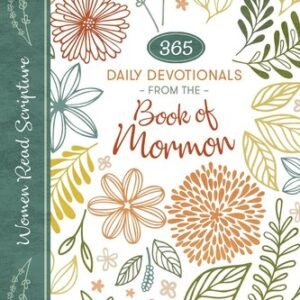 Women Read Scripture 365 Book of Mormon Daily Devotionals, LDS Devotional