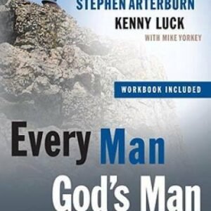 Every Man, God's Man: Every Man's Guide to...Courageous Faith and Daily I - GOOD