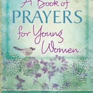 A Book of Prayers for Young Women Hardcover Paige, Omartian, Stor