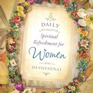 Daily Spiritual Refreshment for Women Devotional Paperback