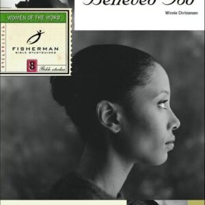 Women Who Believed God (Fisherman Bible Studyguide Series)