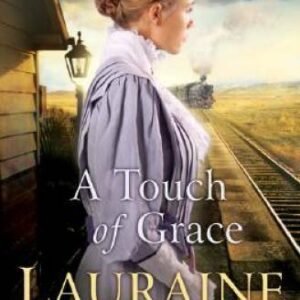 A Touch of Grace (Daughters of Blessing #3) - Paperback - GOOD