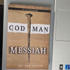 God Man Messiah by Dan Coflin Paperback Coflin Family Publishing Christianity