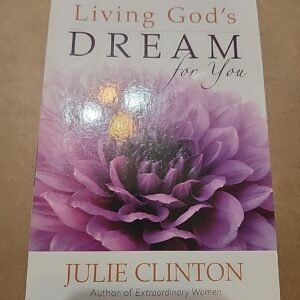 Living Gods Dream for You: An Extraordinary Women Devotional - Paperback - GOOD