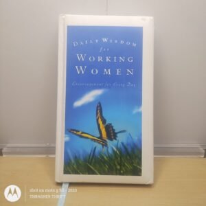 Daily Wisdom for Working Woman  book encouraging women with a bit of humor