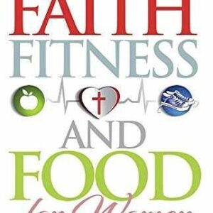 Faith, Fitness and Food for Women - Paperback, by DaySpring - Very Good