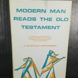 Modern Man Reads the Old Testament 1st Edition Hardcover by Stephen Hopkinson