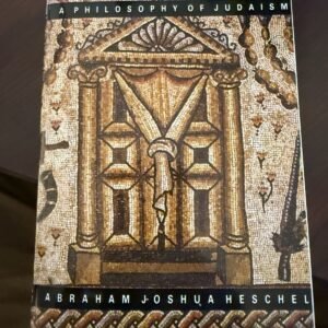 God in Search of Man : A Philosophy of Judaism - paperback Heschel, Abraham