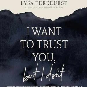 I Want to Trust You, but I Don't - Paperback, by TerKeurst Lysa - Very Good h