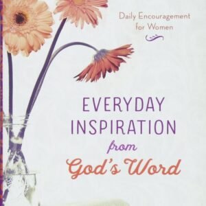 Everyday Inspiration from God's Word: Daily Encouragement for Women - Barbou...