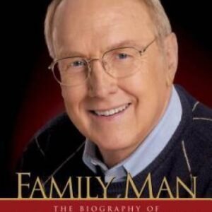 Family Man: The Biography of Dr James Dobson - Hardcover By Buss, Dale - GOOD