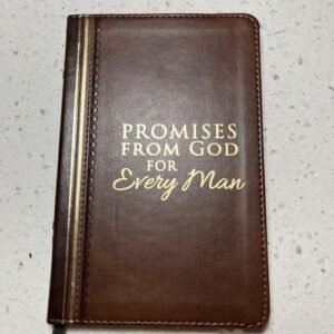 Promises From God For Every Man First Edition
