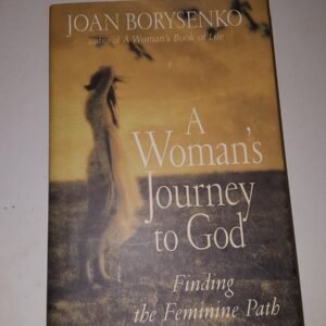 A Woman's Journey to God