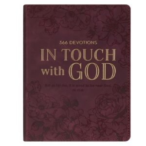 In Touch with God Devotional 366 Devotions for Women