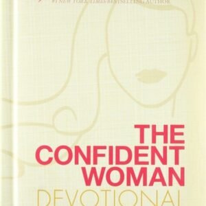 The Confident Woman Devotional: 365 Daily Inspirations
