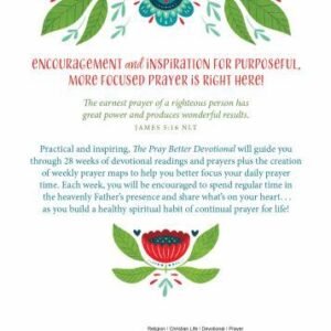 The Pray Better Devotional: Meditations for Women Plus Bonus Prayer Maps!