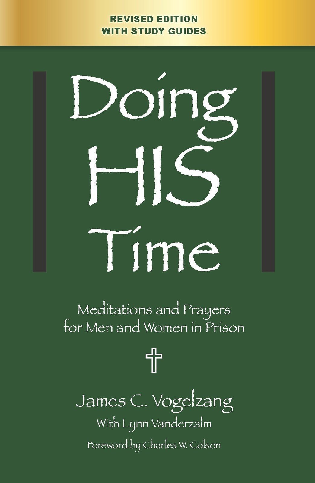 Doing HIS Time: Meditations and Prayers for Men and Women in Prison - paperb...