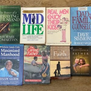 Lot of 8 Christianity and Fatherhood Books- Real Men Enjoy Their Kids...