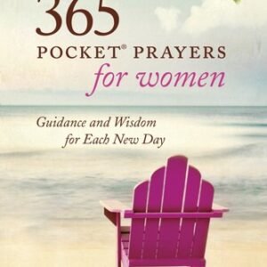 365 Pocket Prayers for Women: Guidance and Wisdom for Each New Day - paperba...