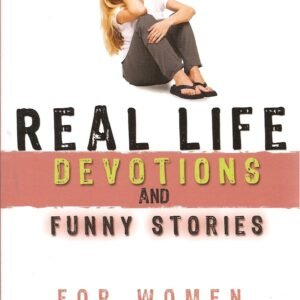 Real Life Devotions and Funny Stories for Women