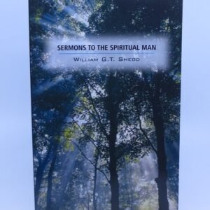 Sermons To The Spiritual Man