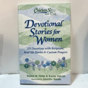Chicken Soup For The Soul: Devotional Stories For Women Hardcover Used