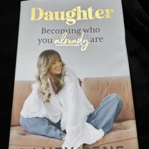 Daughter : Becoming Who You Already Are by Laney Rene (2024, Hardcover)