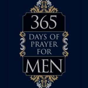 365 Days of Prayer for Men by Broadstreet Publishing Group LLC