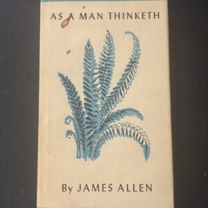 Vintage As A Man Thinketh James Allen Self Help Philosophy Faith Hardcover Book