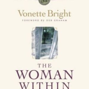 The Woman Within: Discover the woman God made you to be (Sister Circle) - GOOD