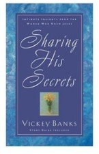Sharing His Secrets: Intimate Insights from the Women Who Knew Jesus - GOOD